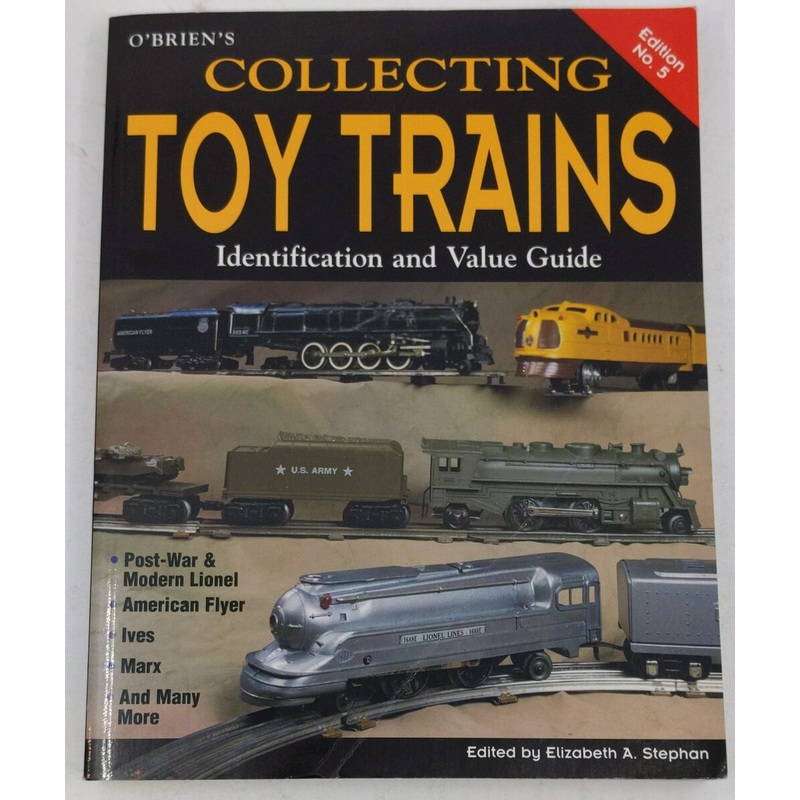 O’Brien’s Collecting Toy Trains Paperback Book By Elizabeth A. Stephan EX